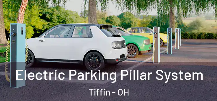 Electric Parking Pillar System Tiffin - OH