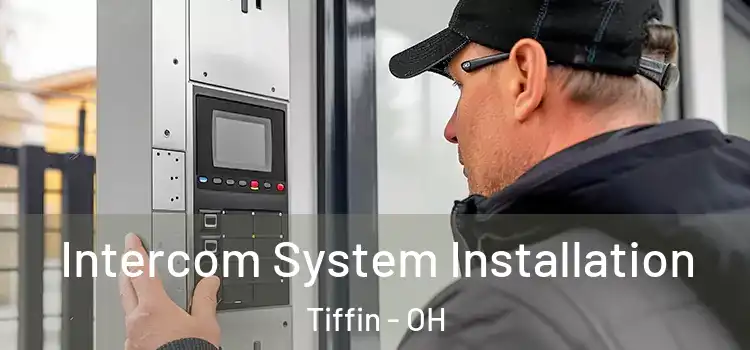  Intercom System Installation Tiffin - OH