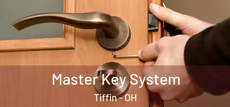  Master Key System Tiffin - OH