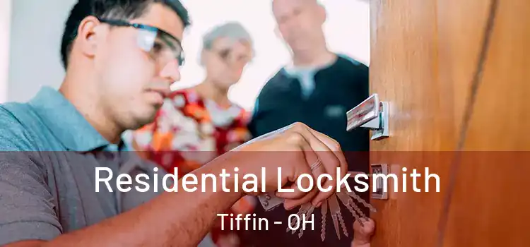 Residential Locksmith Tiffin - OH