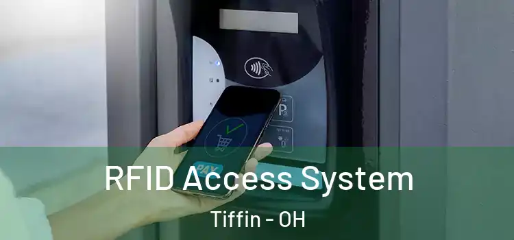  RFID Access System Tiffin - OH